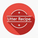 Utter Recipe - How To Cook | Tips To Cook | Step By Step Guide